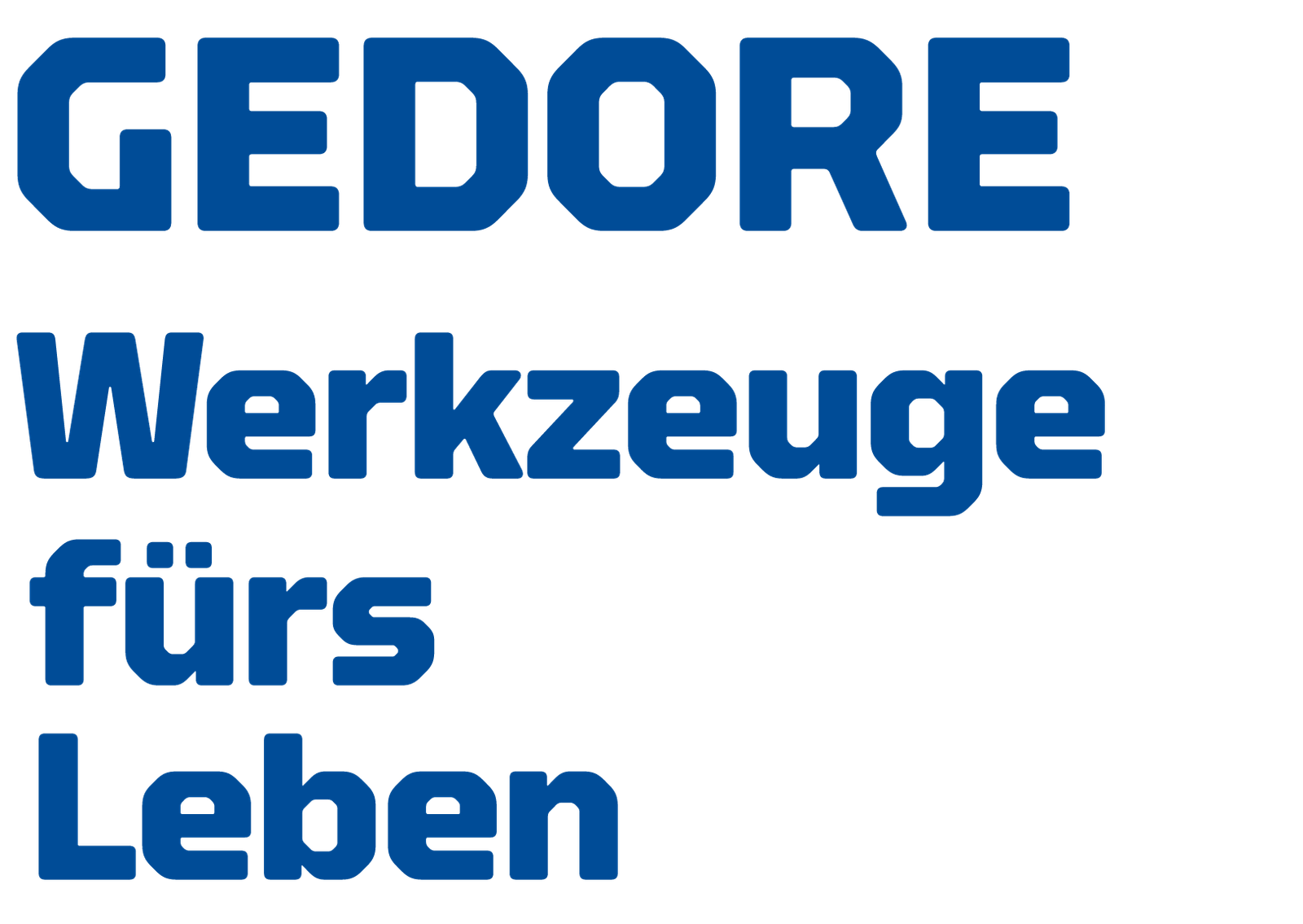 "Gedore. Werkzeuge fürs Leben" - Schriftzug - mobil optimiert